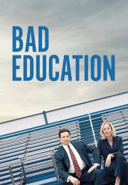 Bad Education (2019)