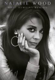 Natalie Wood: What Remains Behind (2020)